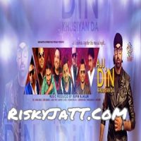 Ajj Din Khushiyan Da By Mangi Mahal, Arjun Arry and others... full album mp3 songs