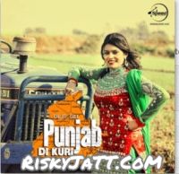 Punjab Di Kuri By Diljit Gill full album mp3 songs