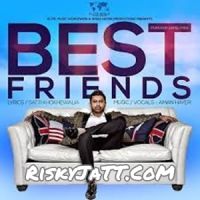 Best Friends Aman Hayer Mp3 Song Download