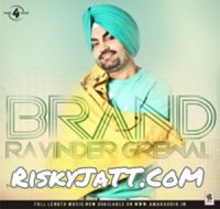 Brand Ravinder Grewal Mp3 Song Download