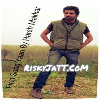 Yaari Harsh Makkar Mp3 Song Download