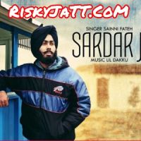 Sardar Ji Saini Fateh, Lil Daku Mp3 Song Download