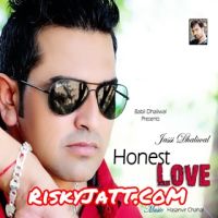 Honest Love Jassi Dhaliwal Mp3 Song Download