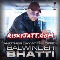 Bhabi Bhabi Balwinder Bhatti, Gurlej Akhtar Mp3 Song Download