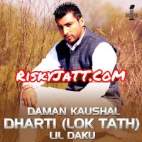 Dharti Lok Tath Daman Kaushal, Lil Daku Mp3 Song Download