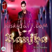 Ranjha Nick Sandhu Mp3 Song Download