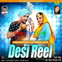 Desi Reel By Deep Dhillon full album mp3 songs