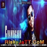 Chandigarh Bharpur Mp3 Song Download