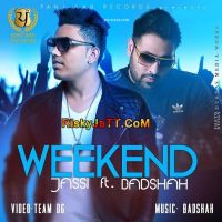 Weekend- Ft Badshah Jassi Mp3 Song Download