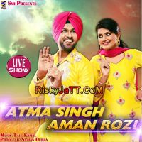 Sachian Gallan (Live) Atma Singh, Aman Rozi Mp3 Song Download