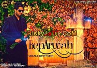 Beparwah Johny Seth Mp3 Song Download