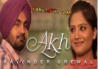 Akh Ravinder Grewal Mp3 Song Download