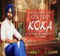 Koka Ft. Money Aujla Gur Deep Mp3 Song Download