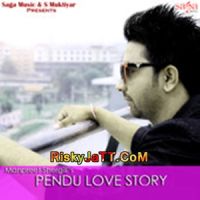 Pendu Love Story Manpreet Shergill Mp3 Song Download