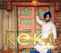 Koka (Ft Money Aujla) Gur Deep Mp3 Song Download