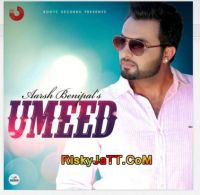 Umeed Aarsh Benipal Mp3 Song Download