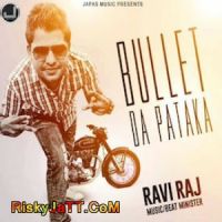 Bullet Da Pataka Raviraj Mp3 Song Download