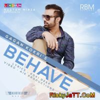 Behave Gagan Kokri Mp3 Song Download