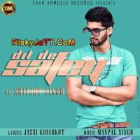 Dil De Safey Shivjot Mp3 Song Download