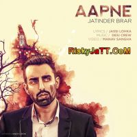 Aapne Jatinder Brar Mp3 Song Download