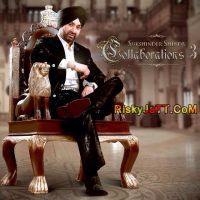 Collaborations 3 By Sukshinder Shinda full album mp3 songs