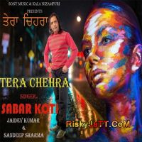 Tera Chehra By Sabar Koti full album mp3 songs