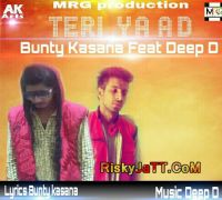 Teri Yaad Bunty Kasana, Deep D Mp3 Song Download