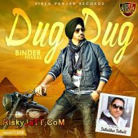 Dug Dug Binder Thabal Mp3 Song Download