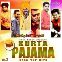 Kurta Pajama (Saga Top Hits Vol 2) By Ali Rajpura, Manjinder Happy and others... full album mp3 songs