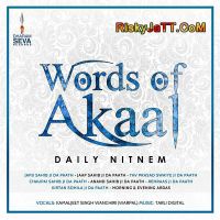 Words of Akaal Daily Nitnem By Kamaljeet Singh Wanchiri full album mp3 songs