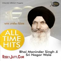 Amrit Kirtan (All Time Hits) By Bhai Maninder Singh Ji full album mp3 songs