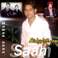 Saah (The Valentine Special) Nawaab Khan Mp3 Song Download