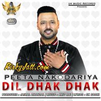 Dil Dhak Dhak Peeta Nakodariya Mp3 Song Download