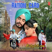 Ration Card Jass Viraaj Mp3 Song Download