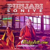 Punjabi (Soniye) Sunny Brown Mp3 Song Download