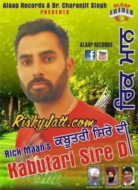 Kabutri Sire Di By Rick Maan full album mp3 songs