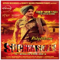 Sucha Soorma (The Hero Is Back Again) Kulwinder Billa Mp3 Song Download