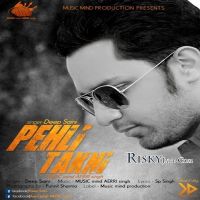 Pehli Takni Ft MUSICmind AERRIsingh Deep Saini Mp3 Song Download