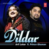 Dildar Ft Prince Ghuman Arif Lohar Mp3 Song Download