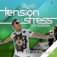 Tension Stress Bohemia, Master-D Mp3 Song Download