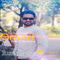 Graari Ft. Gourav Azad Robin Sharma Mp3 Song Download