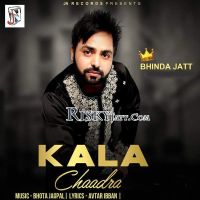 Kala Chaadra Bhinda Jatt Mp3 Song Download