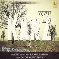 Karz Sukhpal Darshan Mp3 Song Download