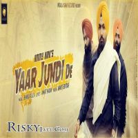 Yaar Jundi De Ammy Virk Mp3 Song Download