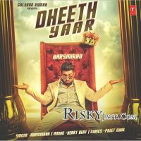 Dheeth Yaar Harsimran Mp3 Song Download