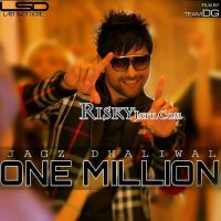 One Million Jagz Dhaliwal, Deep Money Mp3 Song Download