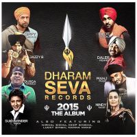 2015 The Album By Nirmal Sidhu, Lucky Singh and others... full album mp3 songs