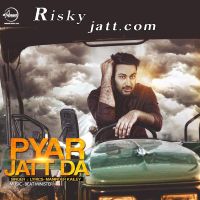 Pyar Jatt Da Maninder Kailey Mp3 Song Download