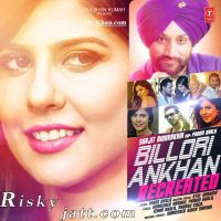 Billori Ankhan (Recreated) Surjit Bindrakhia, Padam Bhola Mp3 Song Download