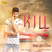 Kill Manpreet Sidhu Mp3 Song Download